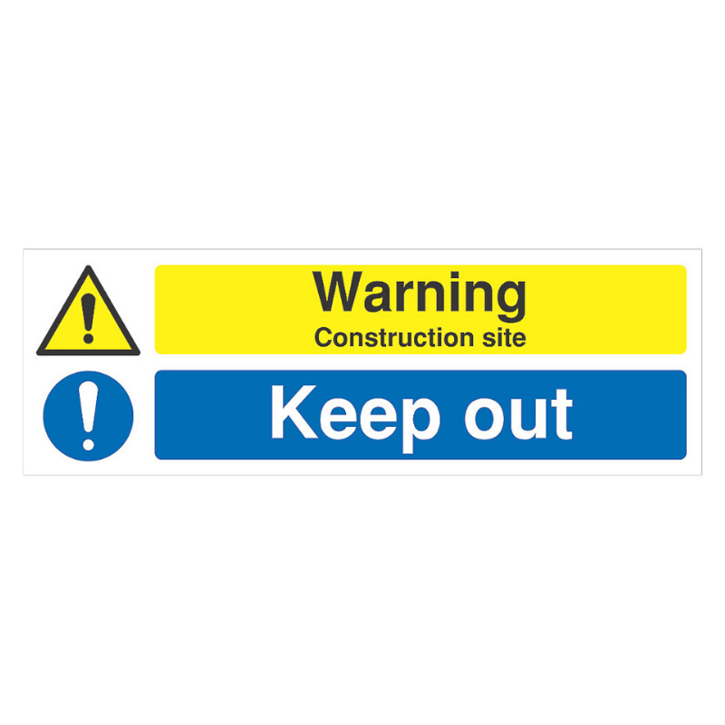 Warning Construction Site Keep Out Sign 200mm x 600mm